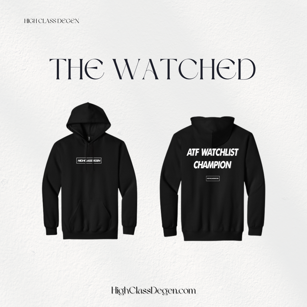 The Watched Hoodie