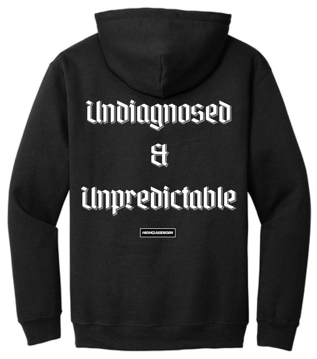 Undiagnosed & Unpredictable
